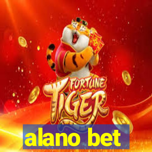 alano bet